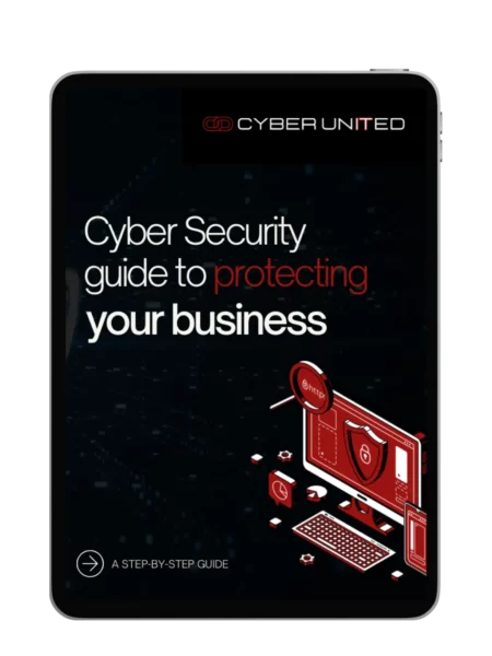 An e-book titled "cyber security guide to protecting your business" displayed on a tablet screen, featuring graphics of a shield, lock, and digital elements, emphasizing cyber protection.
